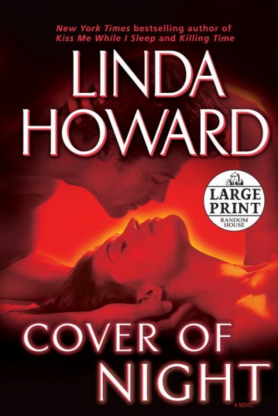 Cover of night : a novel / Linda Howard.