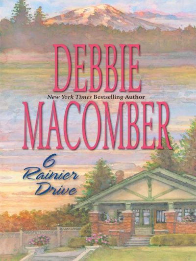 6 Rainier Drive / Debbie Macomber.