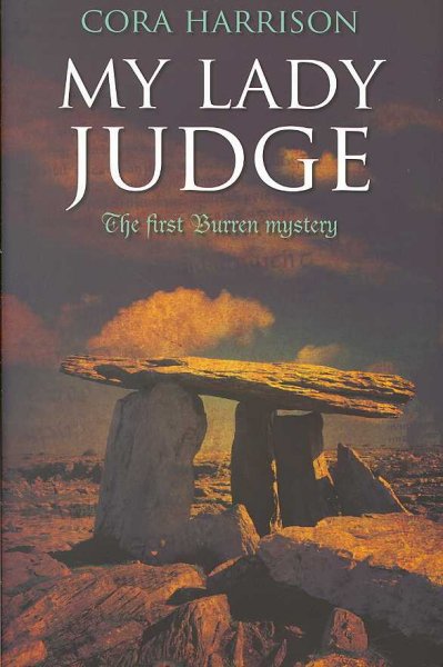 My lady judge : the first Burren mystery / Cora Harrison.