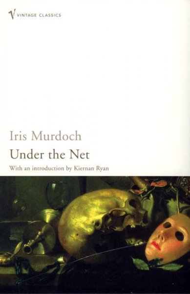 Under the net / Irish Murdoch with an introduction by Kiernan Ryan.