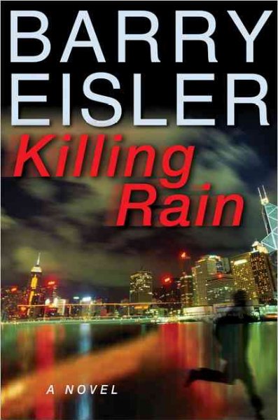Killing rain / Barry Eisler.