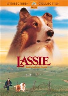 Lassie [videorecording] / Paramount Pictures presents a Broadway Pictures production ; produced by Lorne Michaels ; written by Matthew Jacobs and Gary Ross and Elizabeth Anderson ; directed by Daniel Petrie.