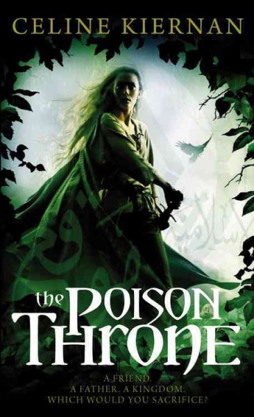 The poison throne / Celine Kiernan.