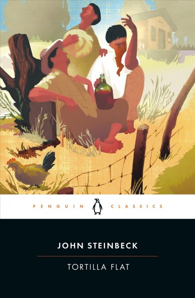 Tortilla flat / John Steinbeck ; with an introduction by Thomas Fensch.