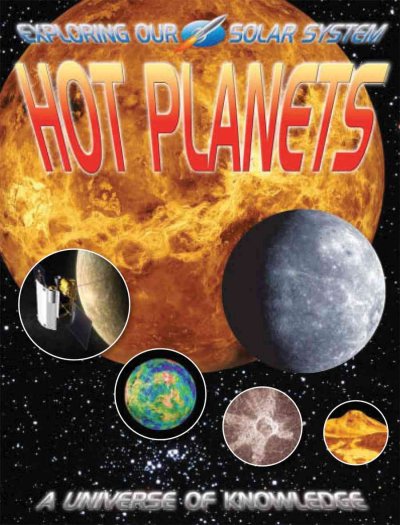 Hot planets : Mercury and Venus / David Jefferis.