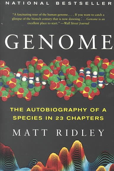 Genome : the autobiography of a species in 23 chapters / Matt Ridley.
