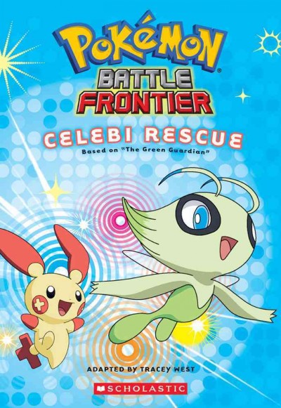 Celebi rescue / adapted by Tracey West.