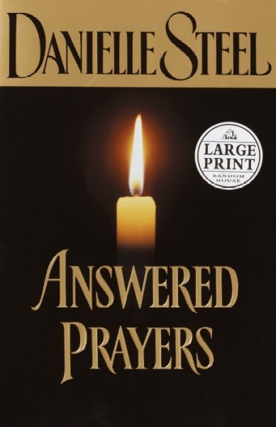 Answered prayers / Danielle Steel.