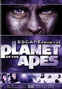 Escape from the planet of the apes [videorecording] / Twentieth Century-Fox presents ; written by Paul Dehn ; produced by Arthur P. Jacobs ; directed by Don Taylor.