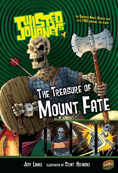 The treasure of Mount Fate / Jeff Limke ; illustrated by Clint Hilinski ; [coloring by Hi-Fi Design ; lettering by Marshall Dillon and Terri Delgado].