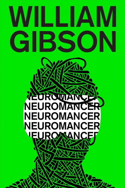 Neuromancer / William Gibson.
