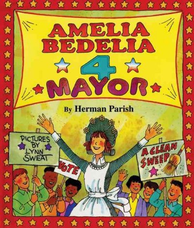Amelia Bedelia 4 mayor / by Herman Parish ; pictures by Lynn Sweat.