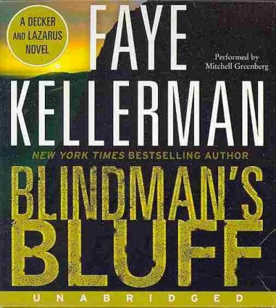 Blindman's bluff [sound recording] / Faye Kellerman.