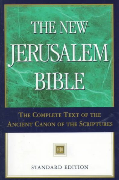 The new Jerusalem Bible : standard edition / [general editor, Henry Wansbrough].