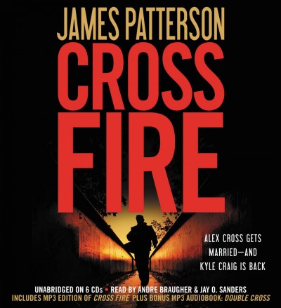 Cross fire [sound recording] / James Patterson.