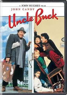 Uncle Buck [videorecording] / Universal City Studios ; produced by John Hughes and Tom Jacobson ; written and directed by John Hughes.