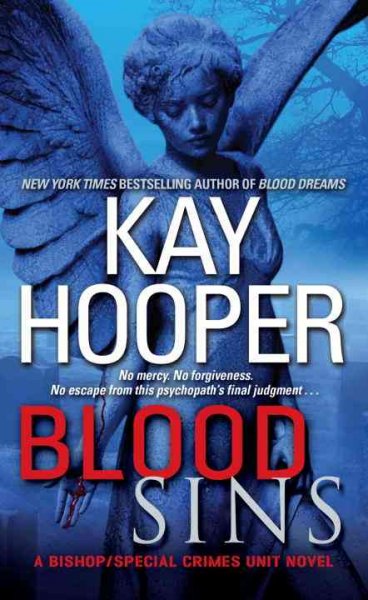 Blood sins / Kay Hooper.