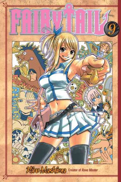 Fairy tail 10 / Hiro Mashima ; translated and adapted by William Flanagan ; lettered by North Market Street Graphics.