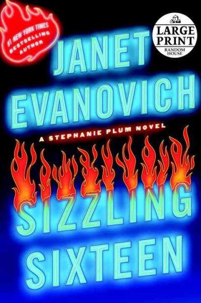 Sizzling sixteen / Janet Evanovich. --.