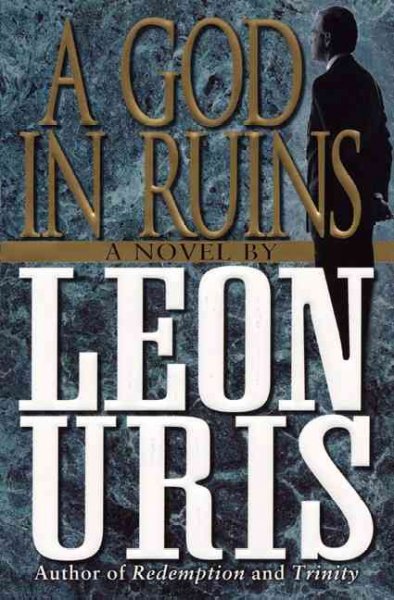 A god in ruins : a novel / Leon Uris.