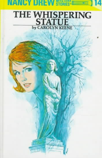 The whispering statue : 14 / by Carolyn Keene.