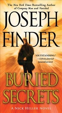 Buried secrets / Joseph Finder.