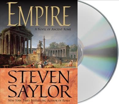 Empire [sound recording] / Steven Saylor.
