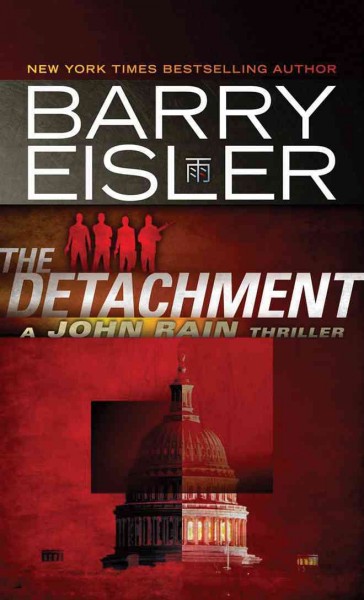 The detachment / Barry Eisler.