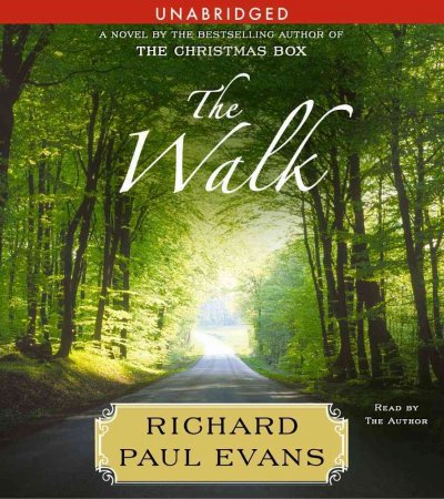 The walk [sound recording] / Richard Paul Evans.