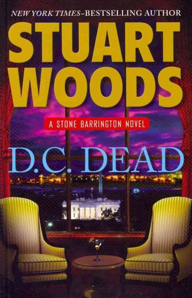D.C. Dead / Stuart Woods.