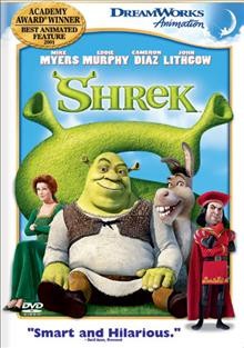 Shrek [videorecording] / DreamWorks SKG ; DreamWorks Pictures presents a PDI/DreamWorks production ; written by Ted Elliott ... [et al.] ; producers, Aron Warner, John H. Williams, Jeffrey Katzenberg ; directed by Andrew Adamson, Vicky Jenson.