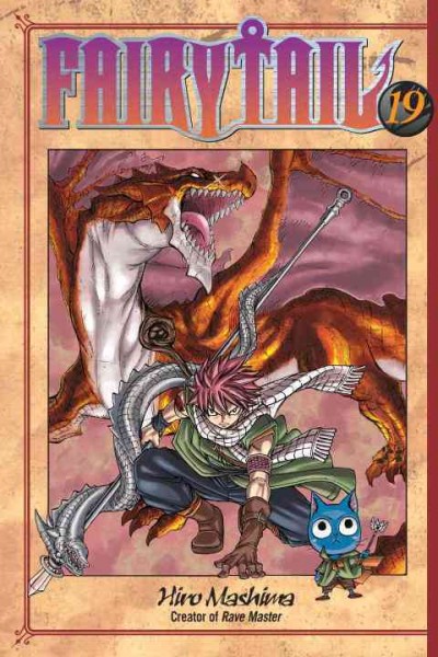 Fairy tail. 19 / Hiro Mashima ; translated and adapted by William Flanagan ; lettered by AndWorld Design.