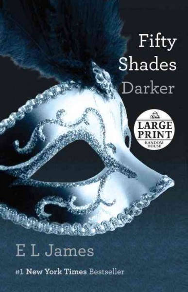 Fifty shades darker / E.L. James.