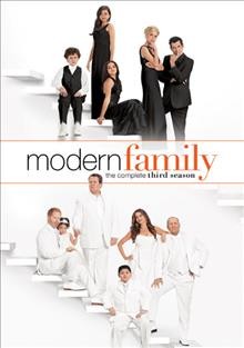 Modern family. The complete third season [videorecording] / produced by Chris Smirnoff ... [et al.] ; written by Paul Corrigan ... [et al.] ; directed by Jason Winer ... [et al.].