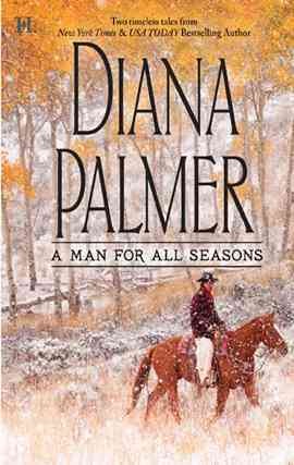 A man for all seasons [electronic resource] / Diana Palmer.