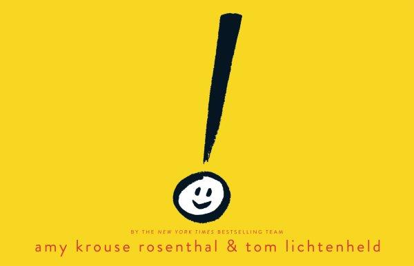 Exclamation mark / by Amy Krouse Rosenthal & Tom Lichtenheld.