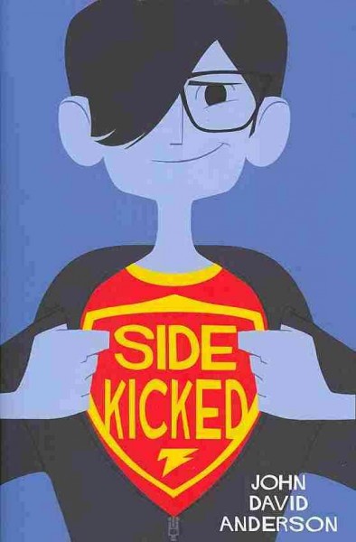 Sidekicked / John David Anderson.