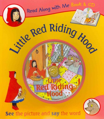 Little Red Riding Hood [readalong] : [see the picture and say the word].
