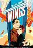 Wings [videorecording] / a Paramount picture ; Adolph Zukor and Jesse L. Lasky present, a Lucien Hubbard production ; directed by William A. Wellman ; story by John Monk Saunders ; screenplay by Hope Loring and Louis D. Lighton.