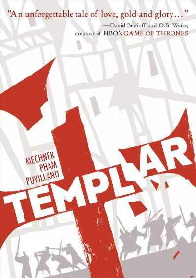 Templar / written by Jordan Mechner ; illustrated by LeUyen Pham and Alex Puvilland ; color by Hilary Sycamore and Alex Campbell.
