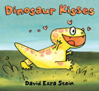 Dinosaur kisses / David Ezra Stein.