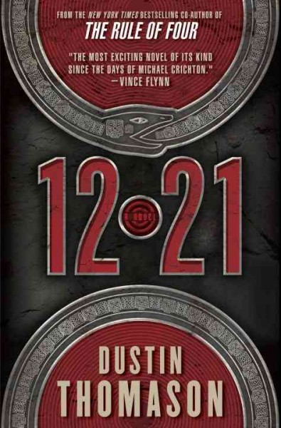 12.21 [electronic resource] : a novel / Dustin Thomason.