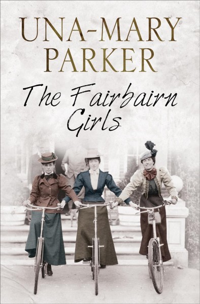 The Fairbairn girls [electronic resource] / Una-Mary Parker.