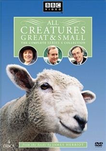 All creatures great & small. The complete series 6 collection [videorecording (DVD)].