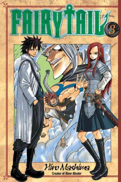Fairy tail. 3 / Hiro Mashima ; translated and adapted by William Flanagan ; lettered by North Market Street Graphics.