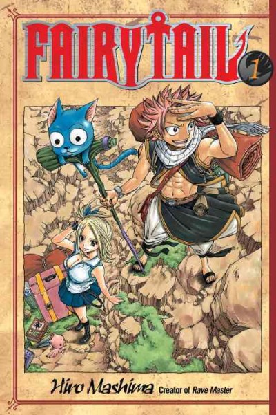 Fairy tail. 1 / Hiro Mashima ; translated and adapted by William Flanagan ; lettered by North Market Street Graphics.