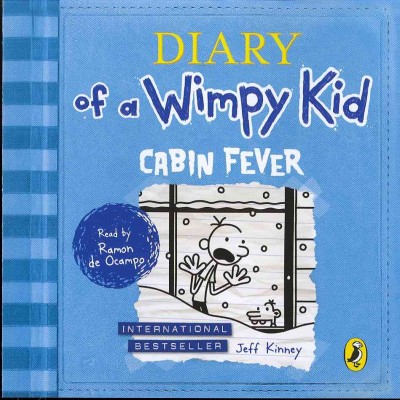 Diary of a wimpy kid. Cabin fever [sound recording] / Jeff Kinney.