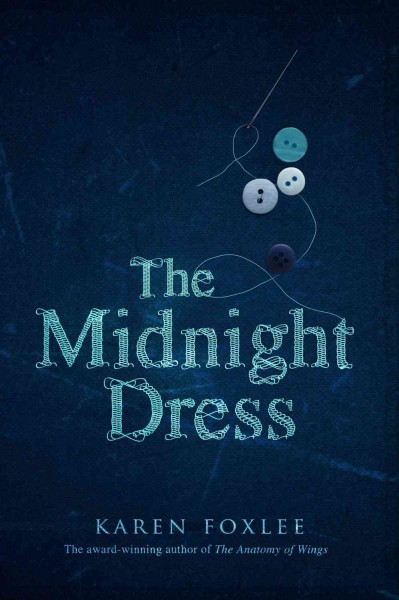 The midnight dress [electronic resource] / Karen Foxlee.