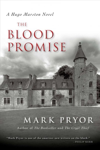 The blood promise / Mark Pryor.