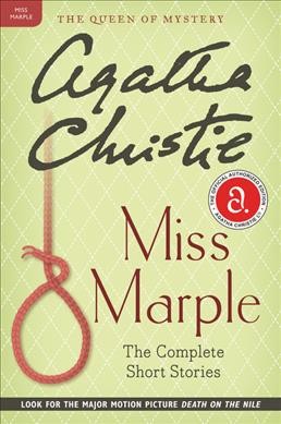 Miss Marple : the complete short stories / Agatha Christie.